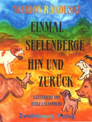 cover image of Einmal Seelenberge hin und zurück